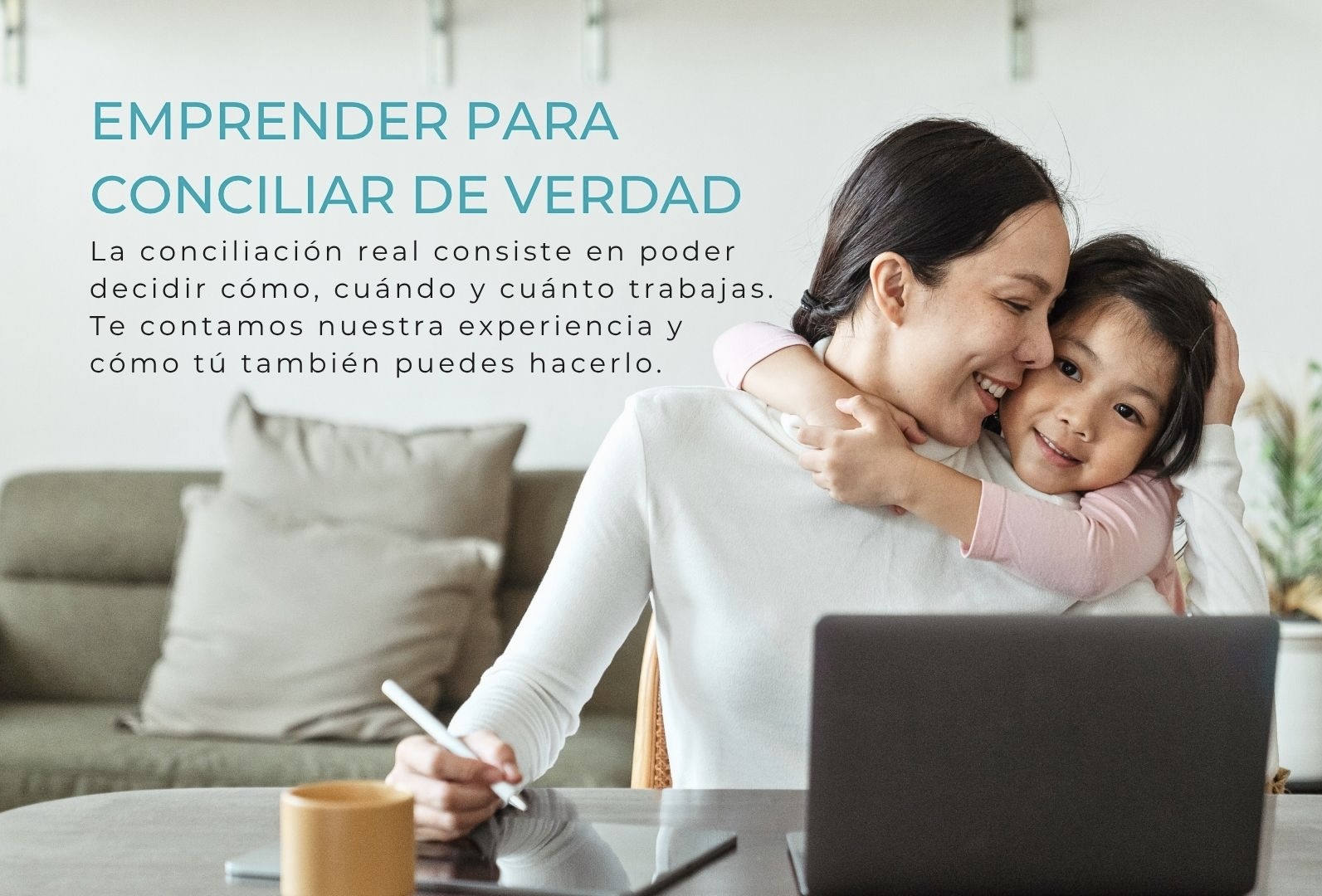 YL ES más que bienestar Emprender para conciliar de verdad - 1